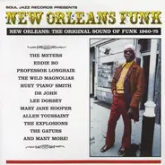 The Meters, Eddie Bo a.o. - New Orleans Funk: The Original Sound Of Funk 1960-75