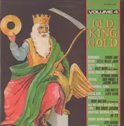 Freddy King, Willie John a.o. - Old King Gold Volume 4