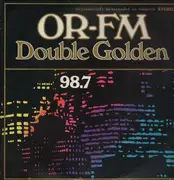 Double LP - Various - OR-FM Double Golden