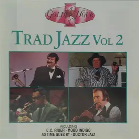 Terry Lightfoot And His Band - A Golden Hour Of Trad Jazz - Vol 2