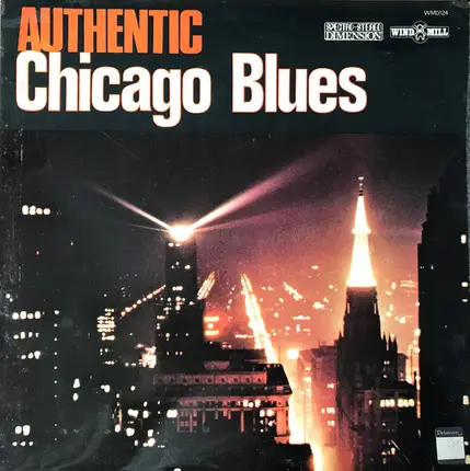 Chuck Rives / Magic Slim a.o. - Authentic Chicago Blues