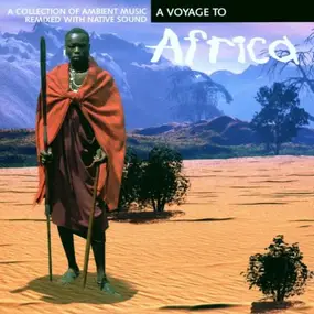 Various Artists - A Voyage to Africa