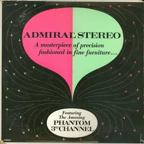 Lionel Newman - Admiral Stereophonic Demonstration Record Featuring Exclusive Phantom 3rd Channel
