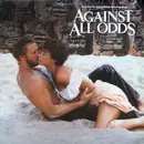 LP - Various - Against All Odds - Music From The Original Motion Picture