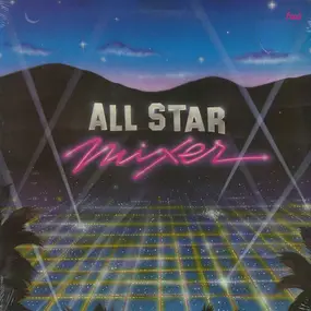 Alex - All Star Mixer