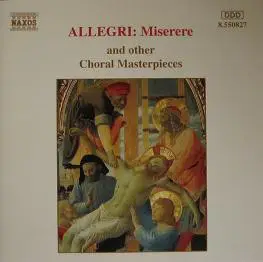 Palestrina - Allegri: Miserere And Other Choral Masterpieces