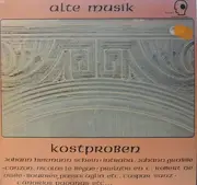 LP - Gerhard Kastner a.o. - Alte Musik - Kostproben