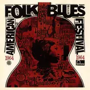 Willie Dixon, Howlin' Wolf, Lighting Hopkins a.o. - American Folk Blues Festival 1964