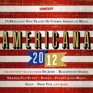 Sharon Van Etten, Father John Misty, The Men a.o. - Americana 2012 (15 Brilliant New Tracks Of Cosmic American Music)