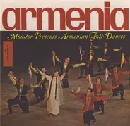 Armenian Song And Dance Ensemble a.o. - Armenian Folk Dances