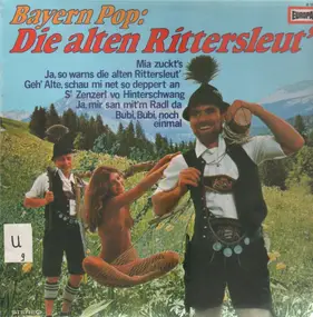 Peter Steiner - Bayern Pop, Die alten Rittersleut