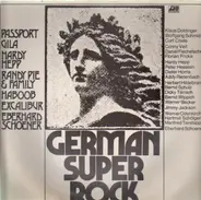 Gila, Passport, Eberhard Schoener - German Super Rock