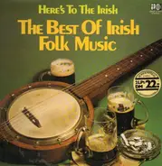 Various - The Best Of Irish Folk Music