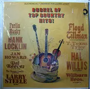 Del Reeves, Hank Locklin, a.o. - Bushel Of Top Country Hits!