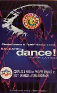 Philippe Renault Jr. Joe T. Vannelli a.o. - Balearic Dance! Compilation