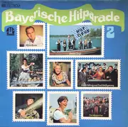 LP - Alfons Bauer, Erni Singerl, Die Hot Dogs u.a. - Bayerische Hitparade 2