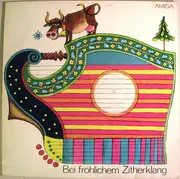 LP - Various - Bei Fröhlichem Zitherklang