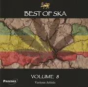 CD - Max Romeo / Michael Prophet / Lee Perry a.o. - Best Of Ska Volume 8