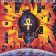 Various - Black Rock Coalition The History Of Our Future