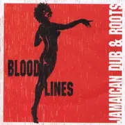 CD - Various - Bloodlines - jamaican dub & Roots