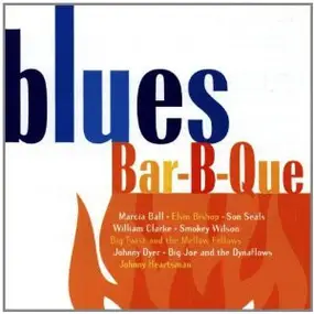 Various Artists - Blues Bar-B-Que