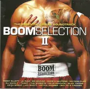 Missy Elliott,Ja Rule,Blak Twang,Big Brovaz, u.a - Boom Selection II