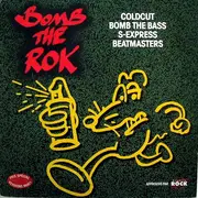 12inch Vinyl Single - Coldcut, Bomb The Bass a.o. - Bomb The Rok