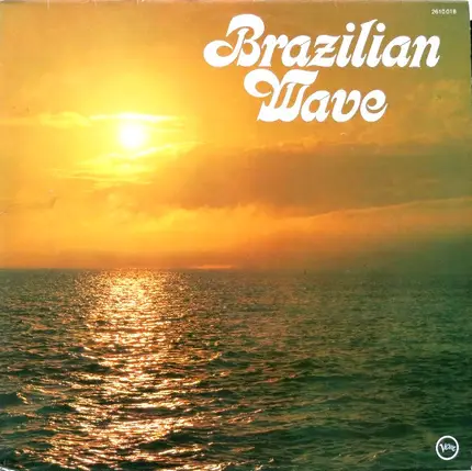 Astrud Gilberto, Marcos Valle a.o. - Brazilian Wave