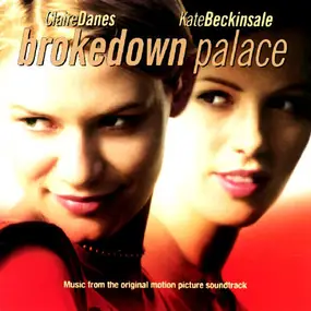Delirium - Brokedown Palace Music From The Original Motion Picture Soundtrack