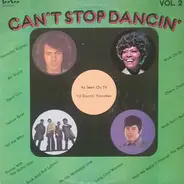 Bee Gees / Neil Diamond / The Hollies a.o. - Can't Stop Dancin' Vol. 2