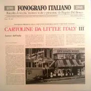 Amato, De Laurentis, Vittori a.o. - Cartoline Da Little Italy 3