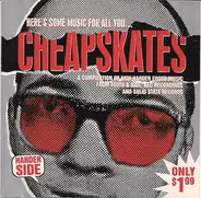 Various - Cheapskates (Harder Side)