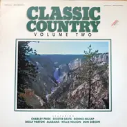 Charley Pride, Skeeter Davis, Ronnie Milsap a.o. - Classic Country Vol. 2
