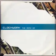 Various - Clockwork (The Remix EP)