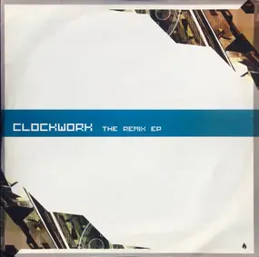 Various Artists - Clockwork (The Remix EP)