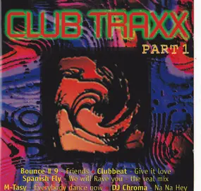 Clubbeat - Club Traxx Part 1