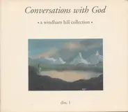 Ray Lynch, Jim Brickman, David Arkenstone a.o. - Conversations With God A Windham Hill Collection Disc 1