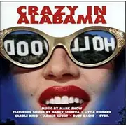 CD - Nancy Sinatra / Carole King / a.o. - Crazy In Alabama (Original Motion Picture Soundtrack)