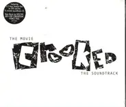 Various - Crooked - The Movie / The Soundtrack