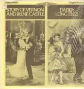 Daddy Long Legs - Daddy long legs, Story of Vernon and Irene Castle
