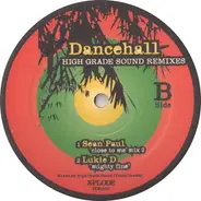 Lukie D, Sean Paul, Sizzla, a.o. - Dancehall (High Grade Sound Remixes) Vol. 3