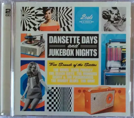 The Kinks / Elvis Presley / The Beach Boys a.o. - Dansette Days And Jukebox Nights  (The Sound Of The Sixties)