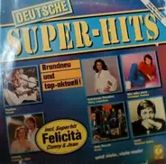 Papillon, Vicky Leandros, Karat, ... - Deutsche Super-Hits