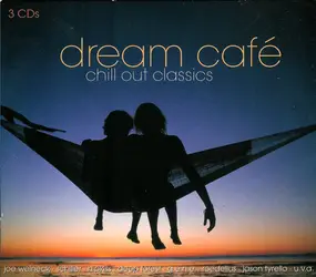 Various Artists - Dream Café (Chill Out Classics)