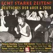Michael Holm / Rex Gildo / Drafi Deutscher a.o. - Echt Starke Zeiten! Deutsches Der 60er & 70er