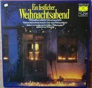 Fritz Wunderlich, Karajan, Berliner Philharmoniker, Thomanerchor Leipzig a.o. - Ein Festlicher Weihnachtsabend