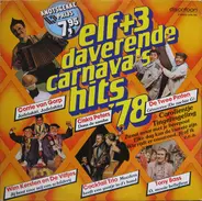 Wim Kersten en De Viltjes, Ciska Peters, Cocktail Trio...a.o. - Elf + 3 Daverende Carnavalshits '78