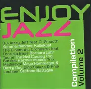 DJ Jazzy Jeff Feat C.L. Smooth a.o. - Enjoy Jazz Compilation Volume 2