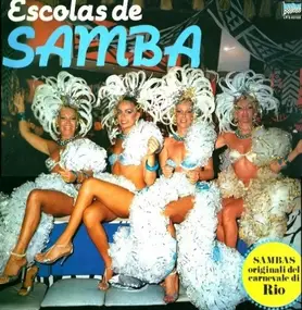 Various Artists - Escolas De Samba - Sambas Originali Del Carnevale di Rio