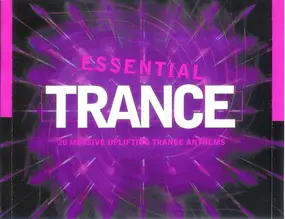 Various Artists - Essential Trance (20 Massive Uplifting Trance Anthems)